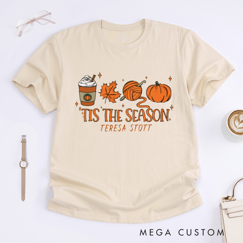 Personalized Hoodie Crochet Fall Tis The Season Classic T-Shirts Funny Crochet Shirt Crocheter Gift Crocheting,Crochet Gift Idea Crocheter