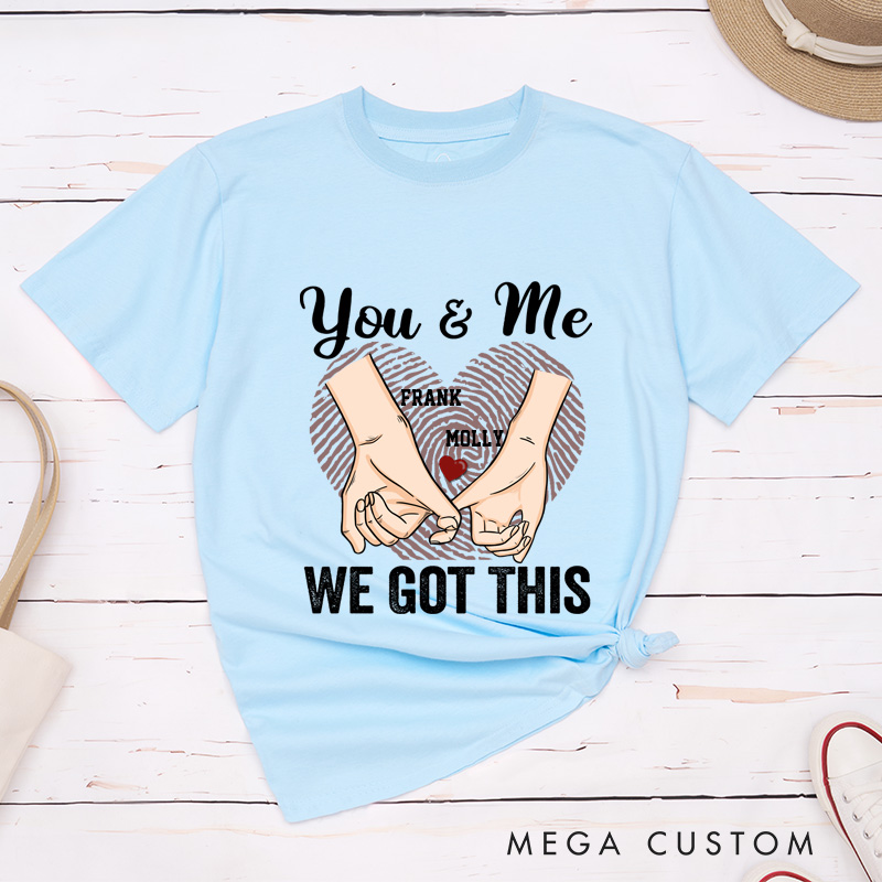 Personalized You and Me We Got This Couple Heart Fingerprint Matching T-Shirt 