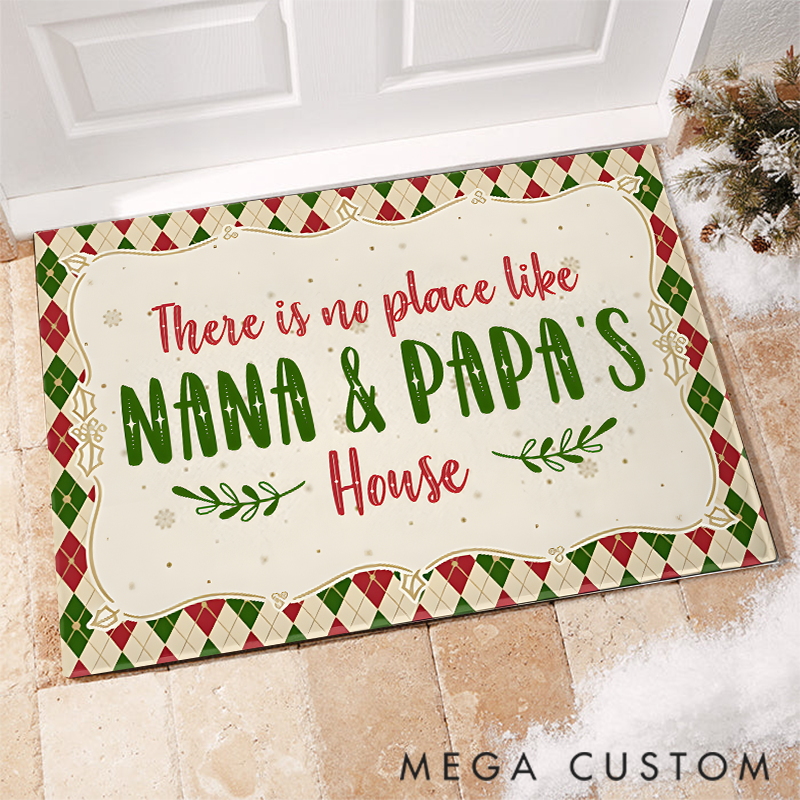  Personalized There is No Place Like Nana & Papa's House Doormat