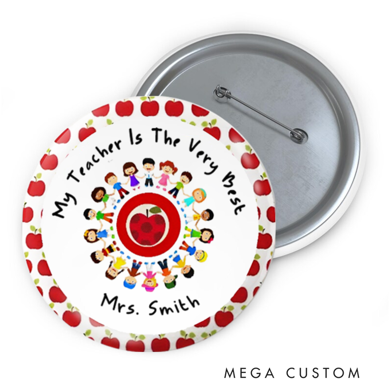 Personalized Teacher Button Pin My Teacher Is the Very Best Fun Badge Gift Teacher Appreciation Gift