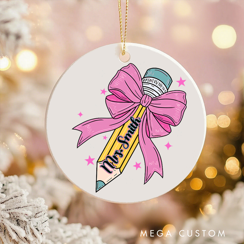 Personalized Teacher Christmas Ornament Cute Pink Bow Pencil Teacher Appreciation Ornament Gift