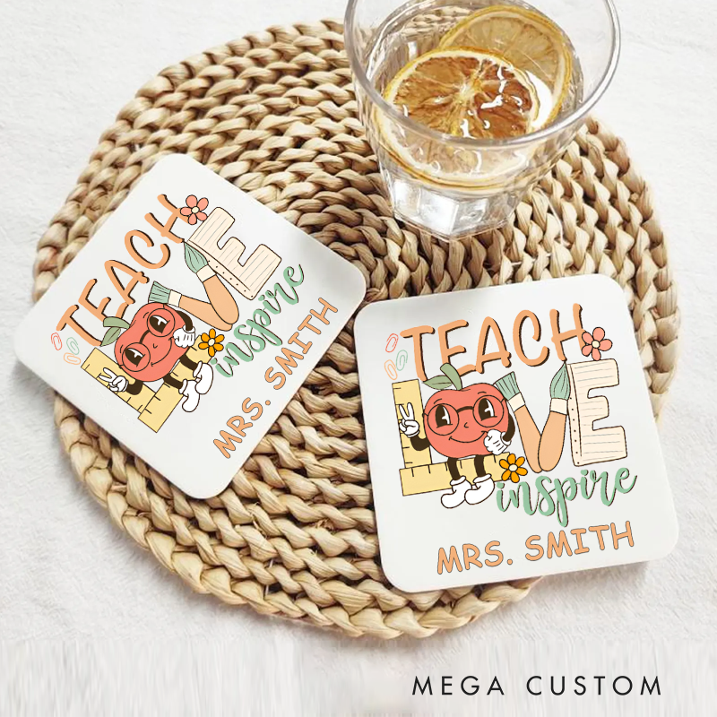 Personalized Coasters for TeachersTeach Love Inspire Appreciation Gift for Teachers