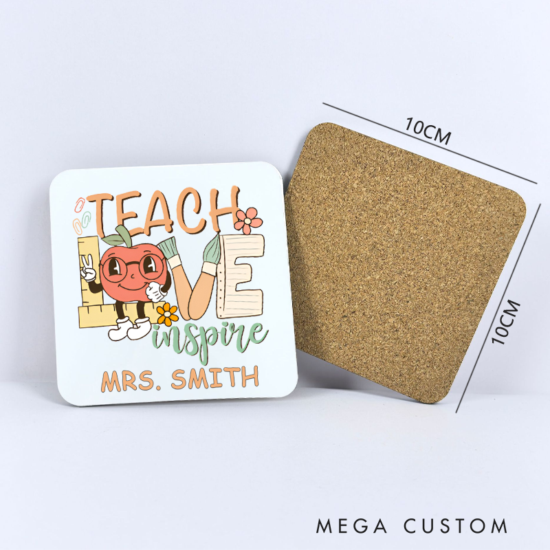 Personalized Coasters for TeachersTeach Love Inspire Appreciation Gift for Teachers