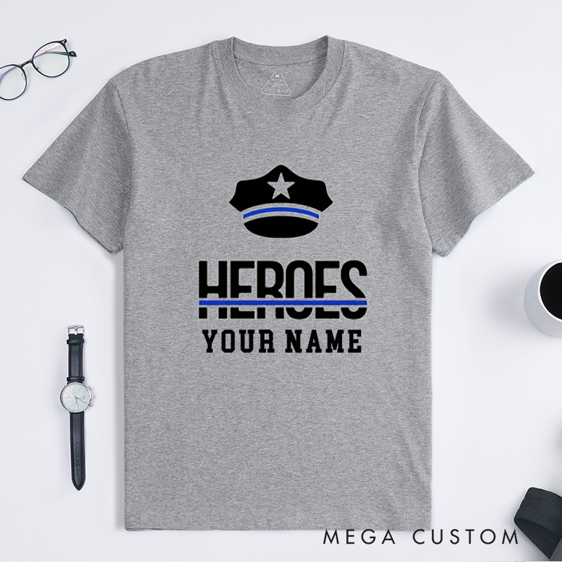 Personalized Police Heroes Thin Blue Line Police Custom Design Gift for Police Officer T-Shirt