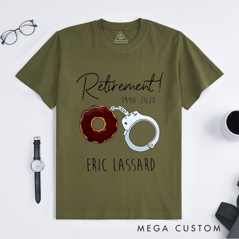 Personalized Retired Police Retirement Donut & Handcuff Custom Design Gift for Police Officer T-Shirt