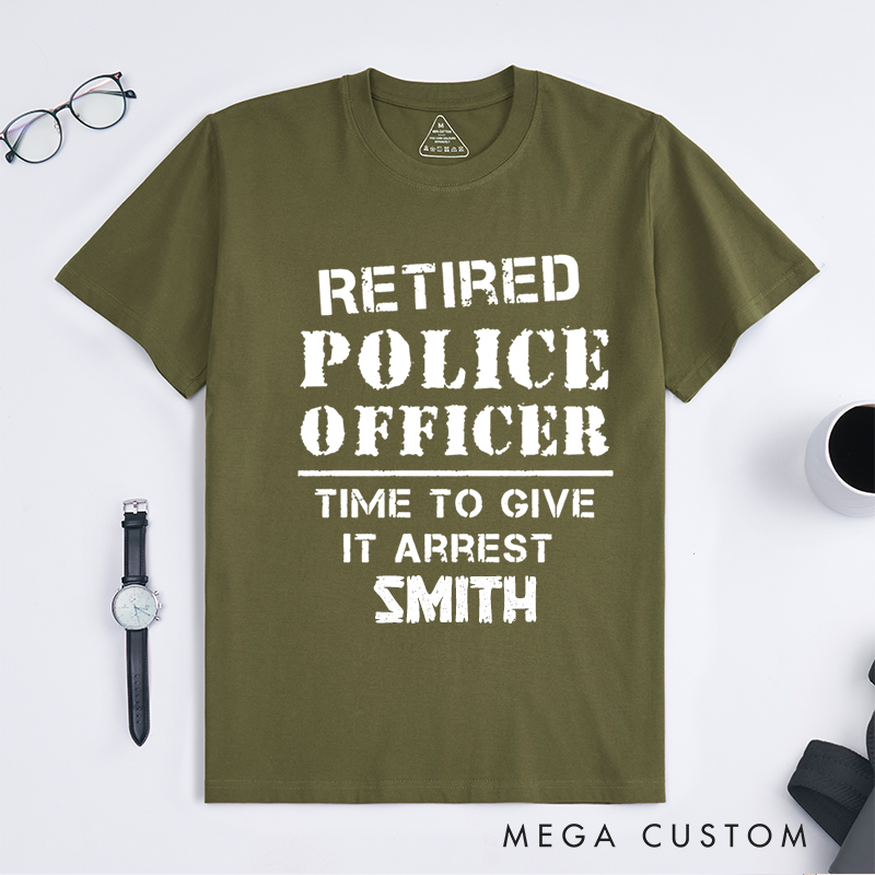 Personalized Retired Police Officer T-Shirt with Bold Stencil Typography Design Gift for Police Officer T-Shirt