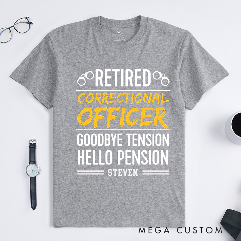 Personalized Retired Correctional Officer T-Shirt with Bold and Playful Typography Design Gift for Police Officer T-Shirt
