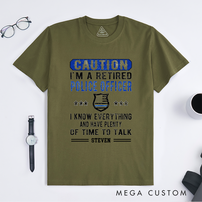Personalized Retired Police Officer T-Shirt with Humorous Warning and Badge Graphic Design Gift for Police Officer T-Shirt
