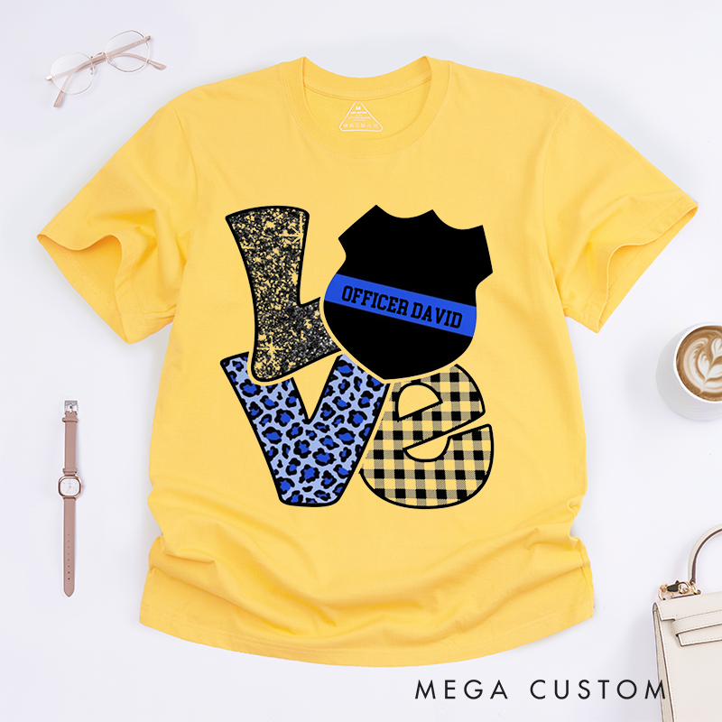 Personalized Love Police Officer Design Gift for Wife Police Officer T-Shirt