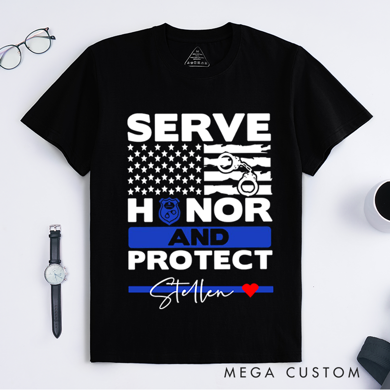 Personalized Police Serve Honor and Protect Design Gift for Police Officer T-Shirt
