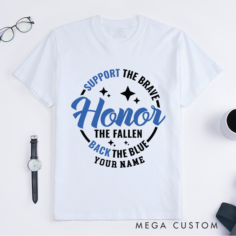 Personalized Honor and Support Police Tribute Design Gift for Police Officer T-Shirt