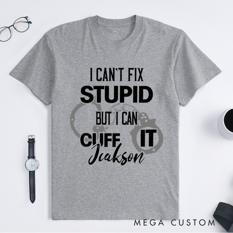 Personalized Police Humorous Handcuff Police Officer Design Gift for Police Officer T-Shirt
