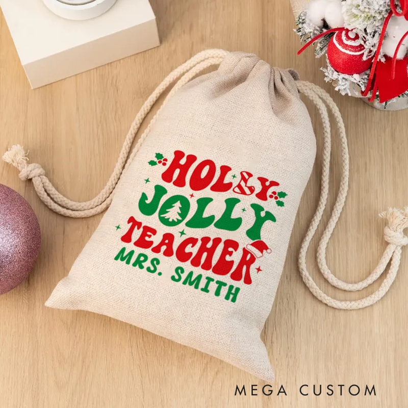Personalised Christmas Santa Sack for Teachers Custom Holly Jolly Teacher Design Sack Christmas Gift