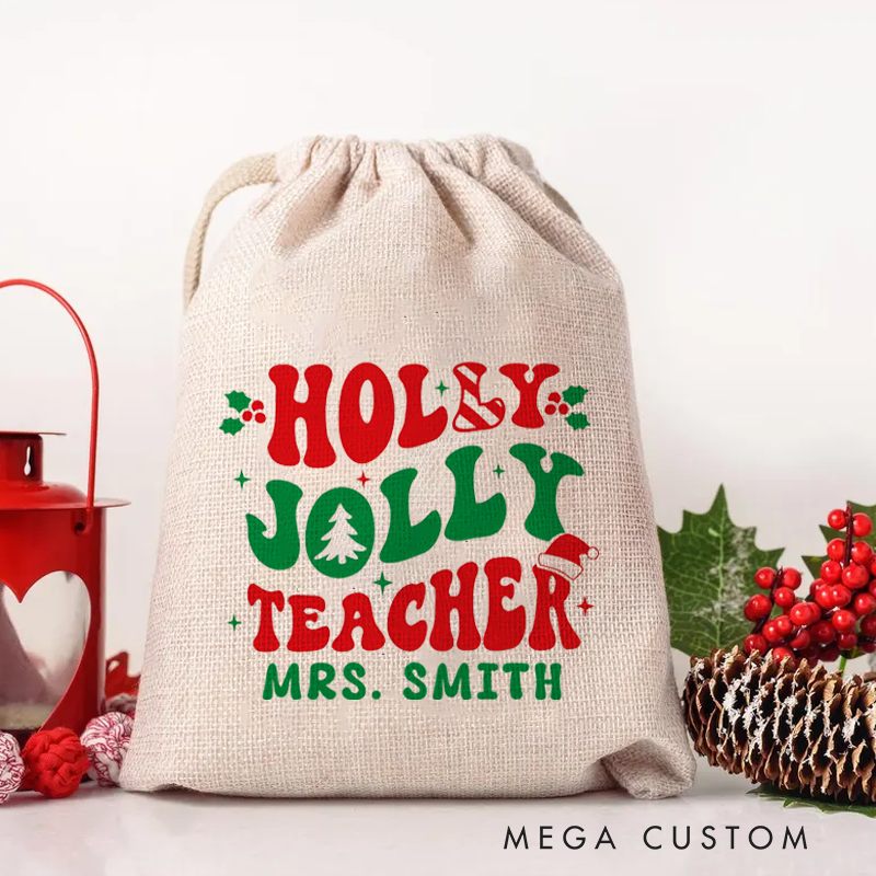 Personalised Christmas Santa Sack for Teachers Custom Holly Jolly Teacher Design Sack Christmas Gift