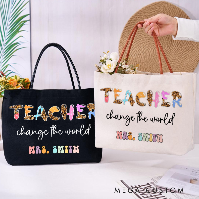 Personalized Teacher Canvas Tote Bag Teacher Change the World Design Appreciation Gift for Teachers