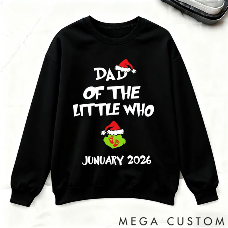 Personalized Custom Grincmas Pregnancy Announcement sweatshirt,Christmas Maternity,Christmas Pregnancy shirt,A little who is due sweatshirt,Baby Reveal