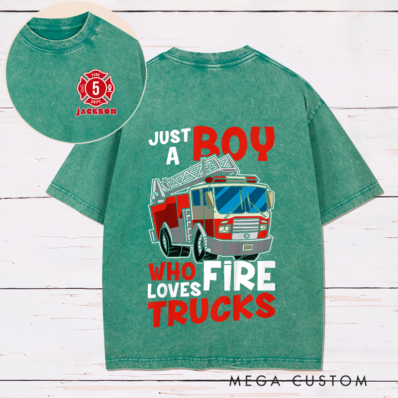 Personalized Firefighter Washed T-Shirt Fire Truck Design Just a Boy Who Loves Fire Trucks Gift for Firefighter Kids