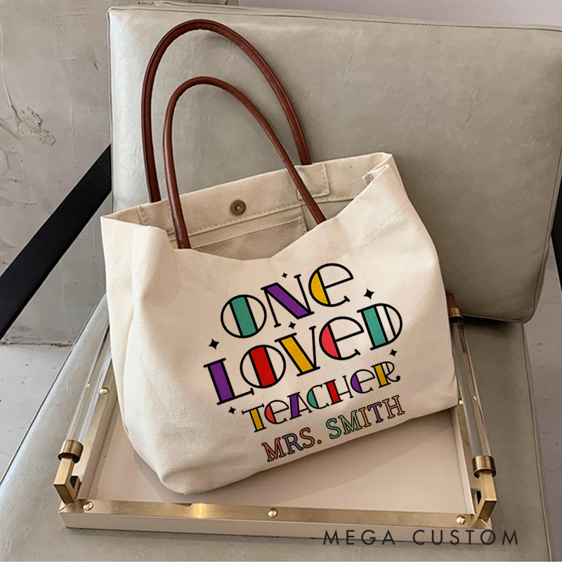Personalized Teacher Canvas Tote Bag One Loved Teacher Design Appreciation Gift for Teachers
