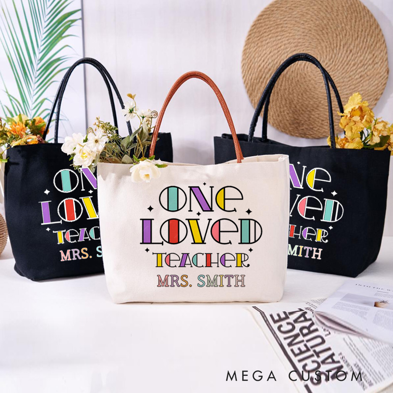 Personalized Teacher Canvas Tote Bag One Loved Teacher Design Appreciation Gift for Teachers