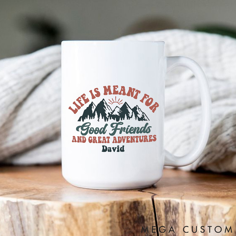 Personalized Good Friends And Great Adventures Mug Camper Hiking Outdoor Campfire Mountain Coffee Cup