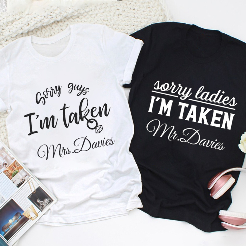 Personalized Sorry I'm Taken Mr and Mrs Wedding Couple Classic T-Shirt