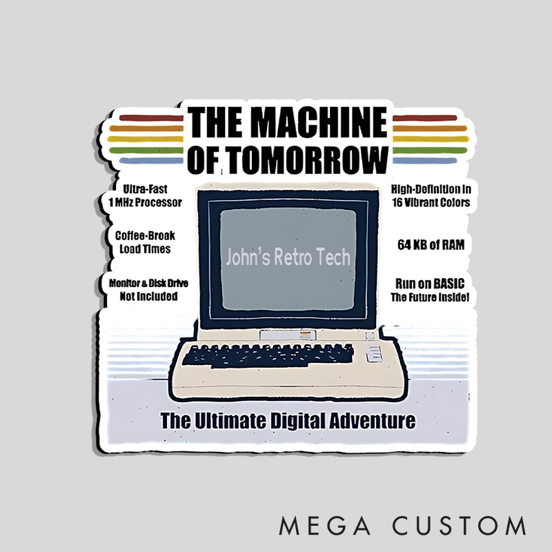 Personalized The Machine Of Tomorrow Refrigerator Magnets Programmer Computer Technology Lover Magnets Gift for Nerd Geek 