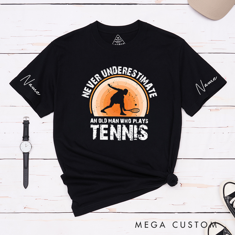 Personalized Tennis T-Shirt with "Never Underestimate" Graphic and Custom Name