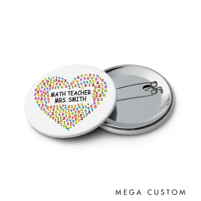 Personalized Teacher Button Pin Math Teacher Heart Fun Badge Gift Teacher Appreciation Gift