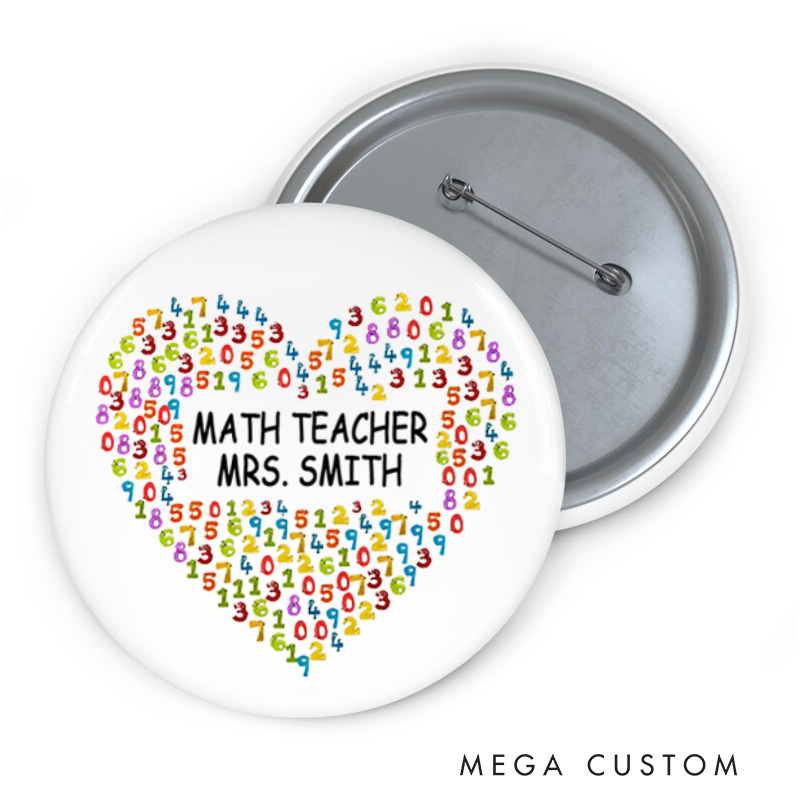 Personalized Teacher Button Pin Math Teacher Heart Fun Badge Gift Teacher Appreciation Gift