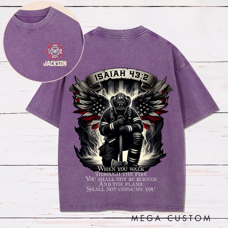 Personalized Firefighter Washed T-Shirt Isaiah 43 2 Design Inspirational Gift for Firefighters