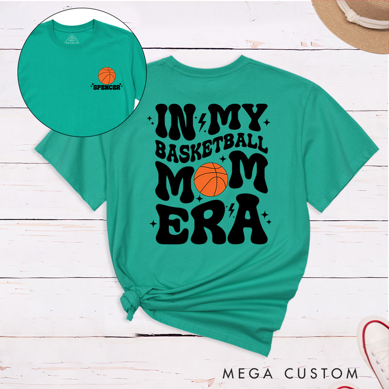 Personalized "In My Basketball Mom Era" T-Shirt with Custom Name and Number – Perfect for Proud Moms and Game Days