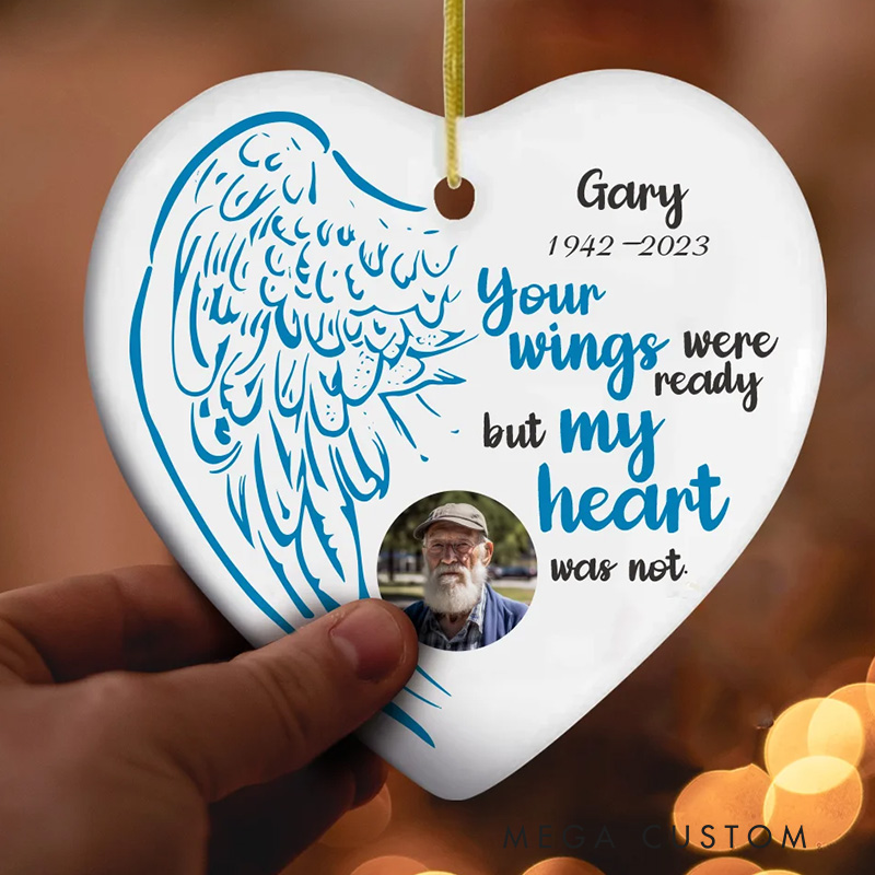 Personalized Photo Memorial Ornament Heart-Shaped Angel Wings Ornament Your Wings Were Ready But My Heart Was Not Sympathy Gift