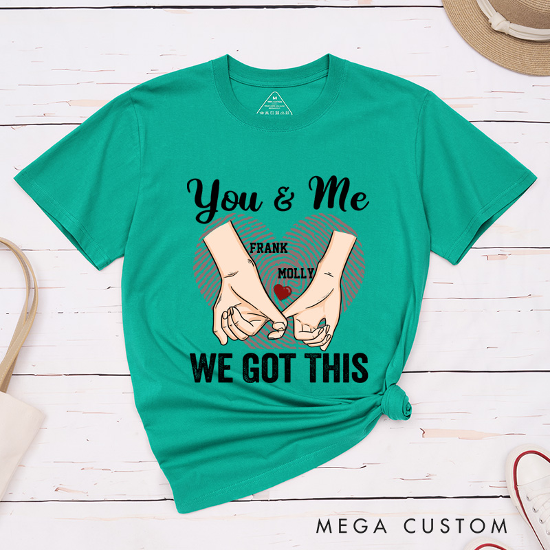 Personalized You and Me We Got This Couple Heart Fingerprint Matching T-Shirt 