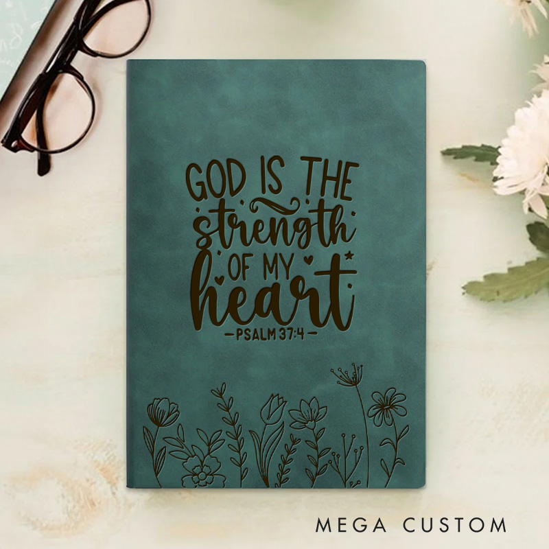 Personalized God is the Strength of My Heart Prayer Journal Leather A5 Encouraging Faith Notebook Custom Bible Quote Journal Religious Christian Gift