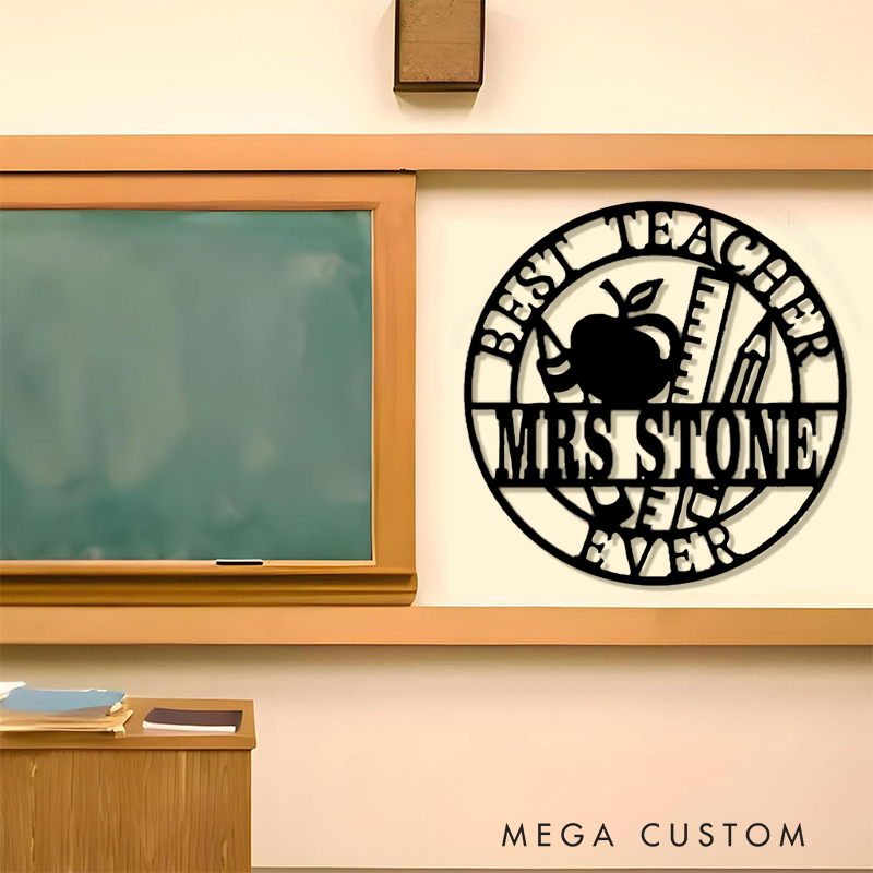 Personalized Teacher Metal Sign for Indoor Outdoor Decor Best Teacher Ever Design Appreciation Gift For Teachers