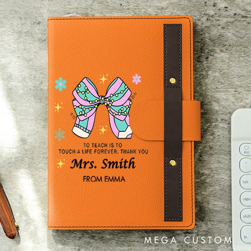 Personalized A5 Lined Notebook with Pen Loop for Teachers to Teach Is to Touch a Life Forever Design Notebook Appreciation Gift for Teachers