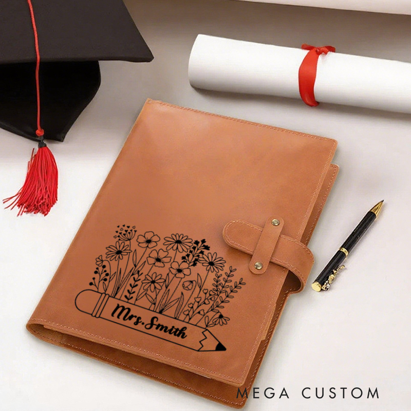 Personalized Teacher A5 Leather Notebook Cover with Pocket Flower Pencil Design Appreciation Gift for Teachers