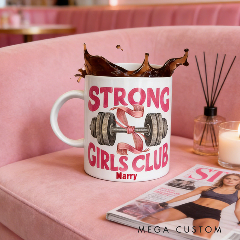 Personalized Strong Girls Club Mug Novelty Ceramic Mug for Gym Lovers