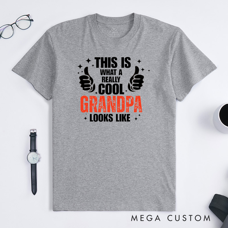 Personalized Grandpa T-Shirt Custom This Is What a Really Cool Grandpa Looks Like Gift for Grandfather Father's Day Birthday Comfortable Cotton Shirt