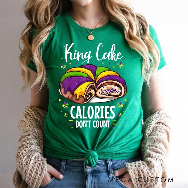 Personalized King Cake Calorie Don't Count Classic T-shirts Mardi Gras Donut Tee with Name Festival Shirt for Donut Lover Baker Baking Lover