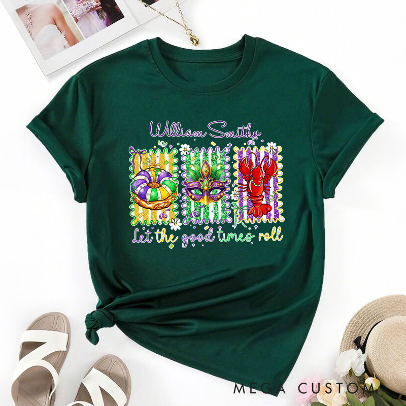 Personalized Let the Good Times Roll Classic T-shirts Mardi Gras King Cake Tee with Name Coquette Shirt for Donut Lover Baker Baking Lover