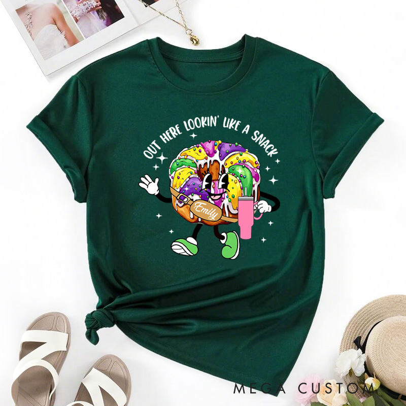Personalized Out Here Looking Like a Snack Classic T-Shirts Mardi Gras King Cake Tee with Name Fat Tuesday Shirt for Donut Lover Baker Baking Lover