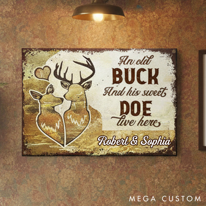 Personalized Rustic Deer Couple Wall Metal Sign An Old Buck & His Sweet Doe Couple Deer Home Decor SignAnniversray Valentine's