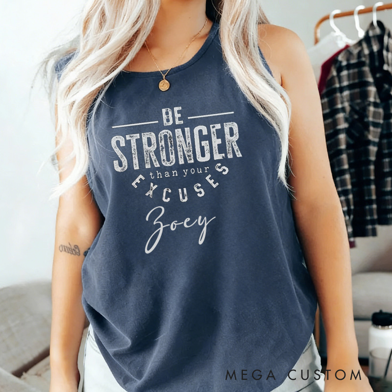Personalized Gym Tank Tops Be Stronger Than Your Excuses Tank Fitness Racerback Tank for Fitness Motivation Gym Lover