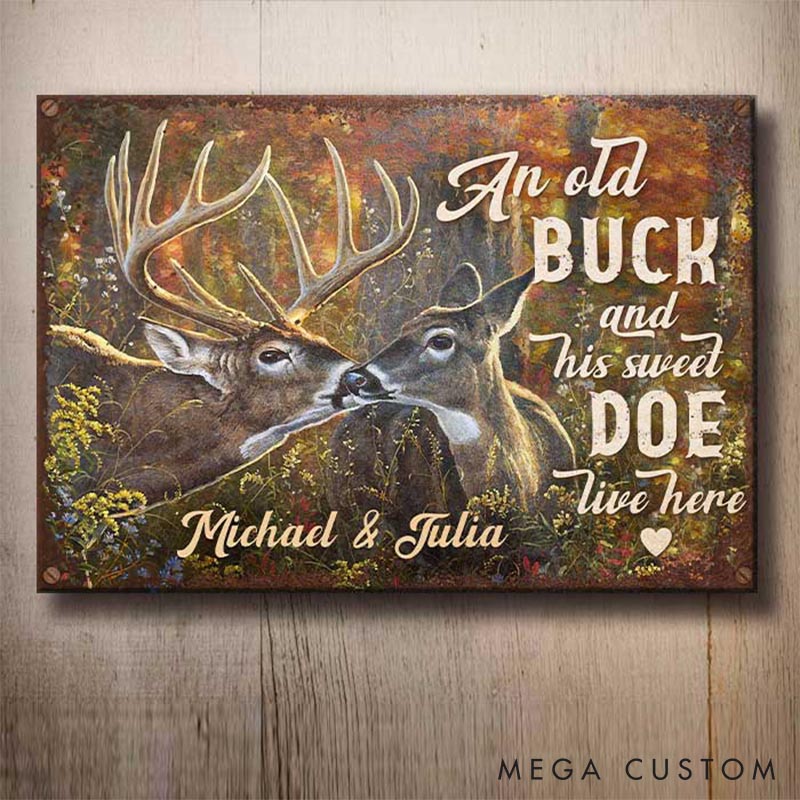 Personalized Rustic Deer Couple Wall Sign An Old Buck & His Sweet Doe Metal SIgn Couple Home Decor Gift Anniversary Gift