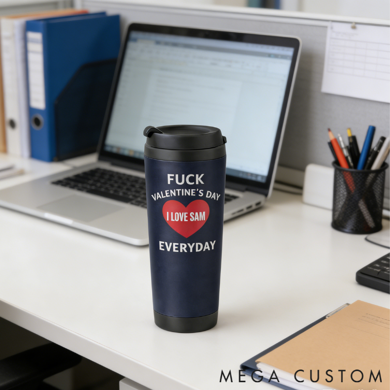 Personalized Anti-Valentine's but Love You Couple Tumbler Stainless Steel Engraved Heat Retention Gift for Lovers