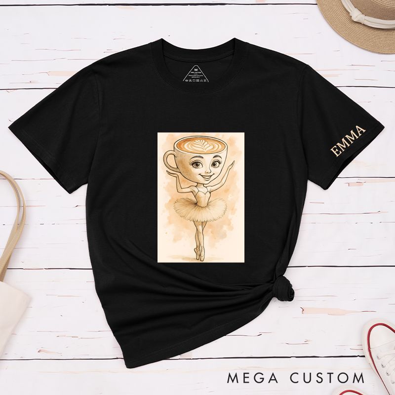 Personalized Coffee Lover Ballet Dancer Classic T-Shirts Custom Cute Latte Art Ballerina Shirt Unique Barista Gift for Dance Enthusiasts