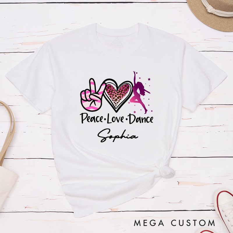 Personalized Peace Love Dance  Classic T-Shirts Custom Name Classic Unisex Tee Gift for Dancers Unique Dance Lover Apparel for Birthday Present