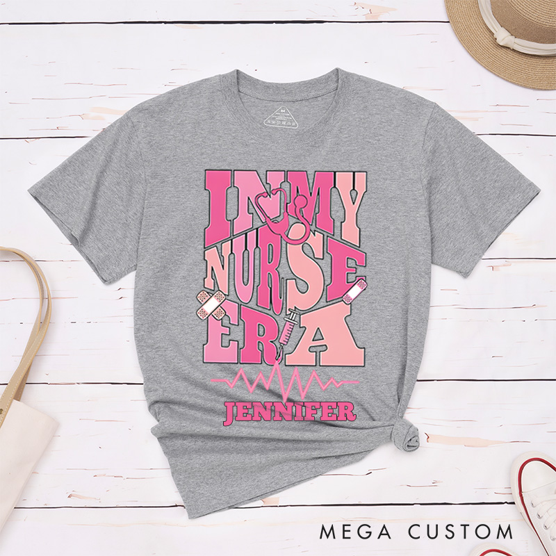 Personalized Nurse T-Shirts In My Nurse Era Fashion Design T-Shirts