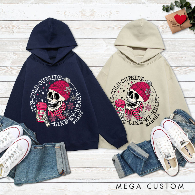 Personalized Couple It's Cold Outside Like My Heart Skeleton Skull Sweatshirt Valentine's Day Sweatshirt